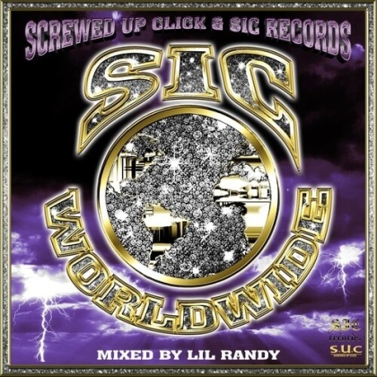 Sic Records & Screwed Up Click - Sic Worldwide (LP)