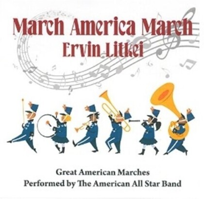Ervin Litkei - March America March