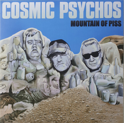 Cosmic Psychos - Mountains Of Piss (LP)