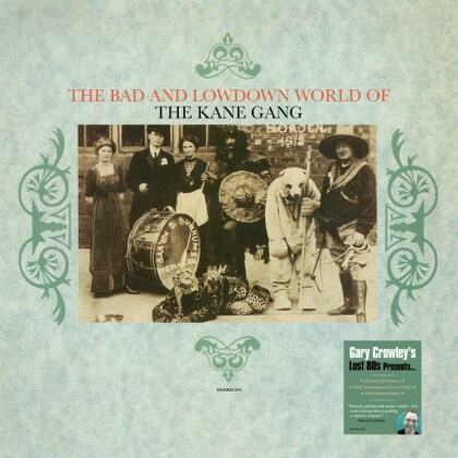 Kane Gang - Bad & Lowdown World Of The Kane Gang (140 Gramm, Green Vinyl, LP)