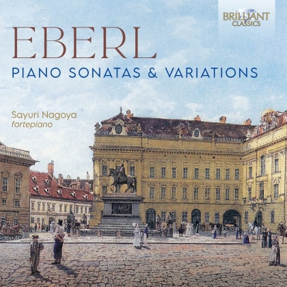 Anton Eberl (1765-1807) & Sayuri Nagoya - Piano Sonatas & Variations