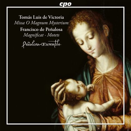 Penalosa Ensemble, Francisco de Peñalosa (ca. 1740-1528) & Tomás Luis de Victoria (1548-1611) - Marian Music From Spain
