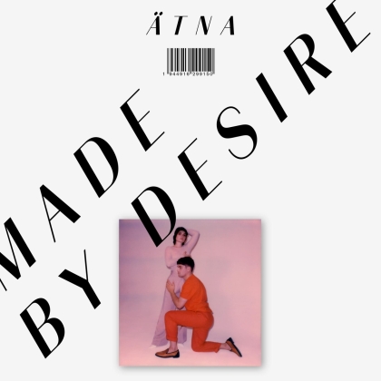 Ätna - Made By Desire (Gatefold, LP)