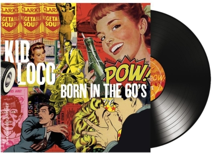Kid Loco - Born In The 60 (LP)