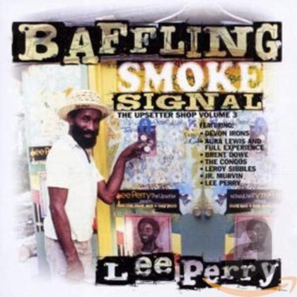 Lee Scratch Perry - Baffling Smoke Signal (The Upsetter Shop Volume 3)