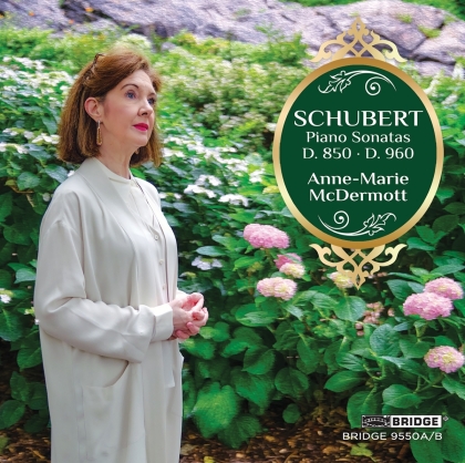 Franz Schubert (1797-1828) & Anne-Marie McDermott - Piano Sonatas D850, D960