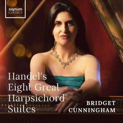 Georg Friedrich Händel (1685-1759) & Bridget Cunningham - Handel's Eight Great Harpsichord Suites (2 CDs)