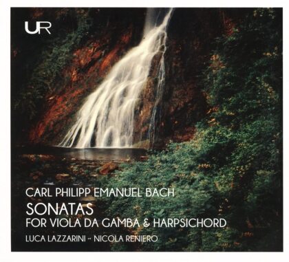 Carl Philipp Emanuel Bach (1714-1788), Luca Lazzarini & Nicola Reniero - Sonatas For Viola Da Gamba & Harpsichord