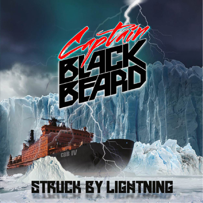 Captain Black Beard - Struck By Lightning (2022 Reissue)