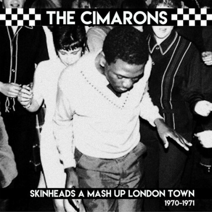 Cimarons - Skinheads A Mash Up London Town 1970-1971 (2022 Reissue, Gatefold, Cleopatra, Deluxe Edition, White/Black Vinyl, LP)