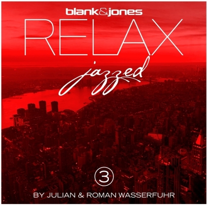 Blank & Jones - Relax Jazzed 3