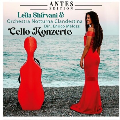 Orchestra Notturna Clandestina, Enrico Melozzi & Leila Shirvani - Cello-Konzerte