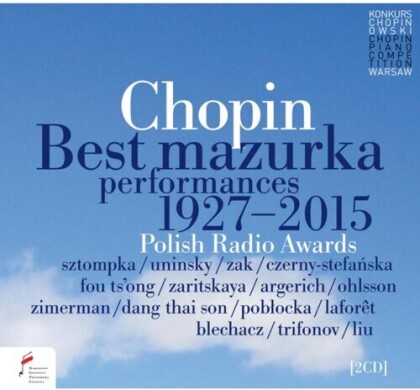 Frédéric Chopin (1810-1849), Sztompka, Halina Czerny-Stefanska, Fou Ts'ong & Martha Argerich - Best Mazurka Performances 1927-2015 (2 CDs)