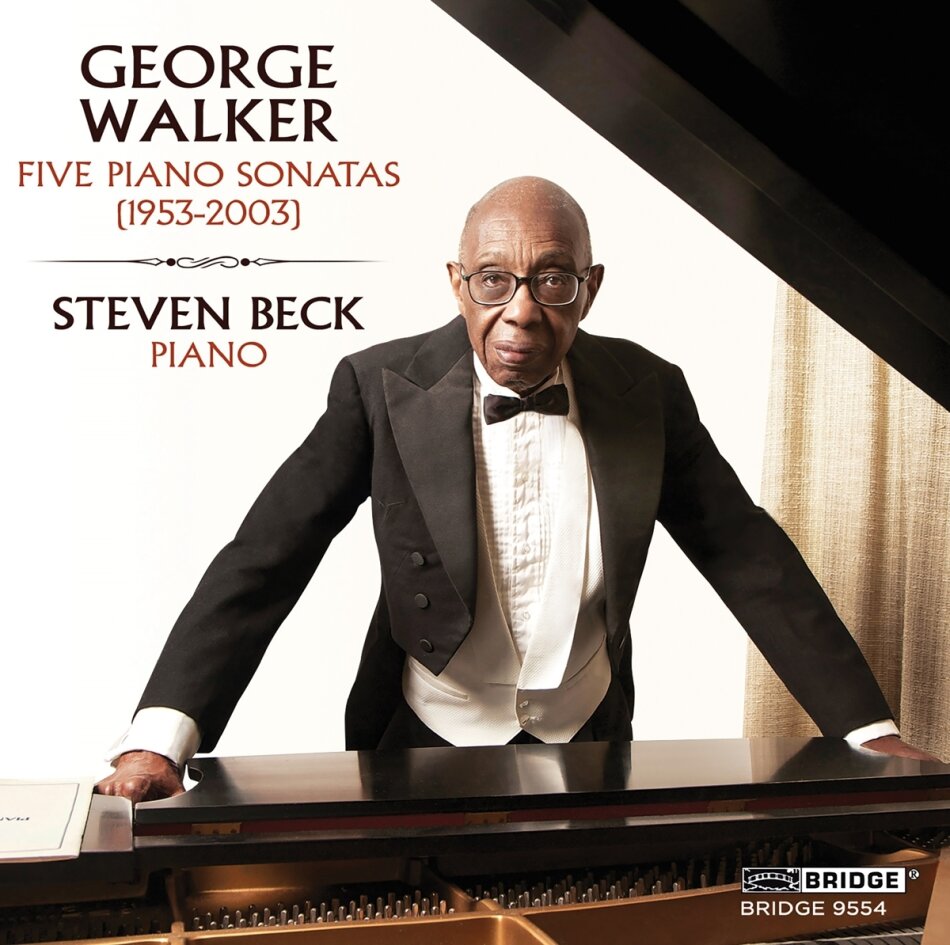 George Walker & Steven Beck - Five Piano Sonatas (1953-2003)