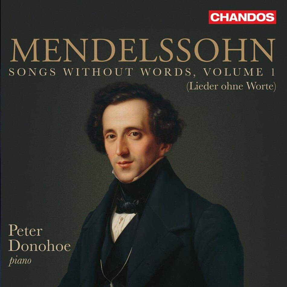 Felix Mendelssohn-Bartholdy (1809-1847) & Peter Donohoe - Songs Without Words 1
