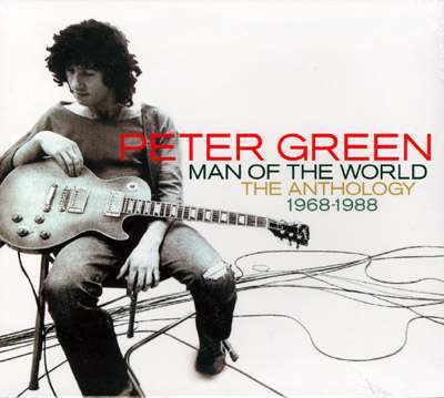 Peter Green - Man Of The World - The Anthology 1968-1983 (2 LPs)