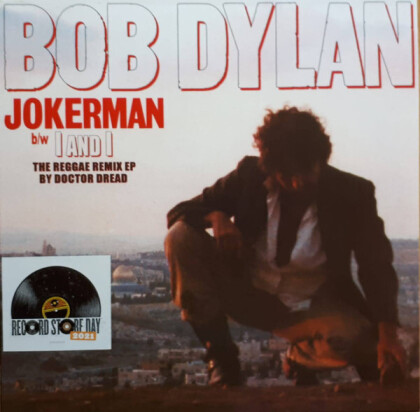 Bob Dylan - Jokerman / I And I (The Reggae Remix Ep) (RSD 2021) (12" Maxi)