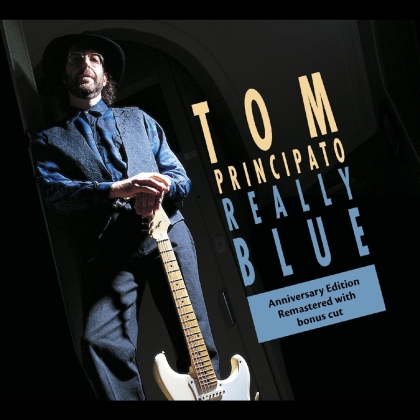 Tom Principato - Really Blue (2022 Reissue, Édition 25ème Anniversaire)