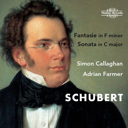 Franz Schubert (1797-1828), Simon Callaghan & Adrian Farmer - Fantasie In F Minor D 940 & Sonata In C Major - Music For Four Hands