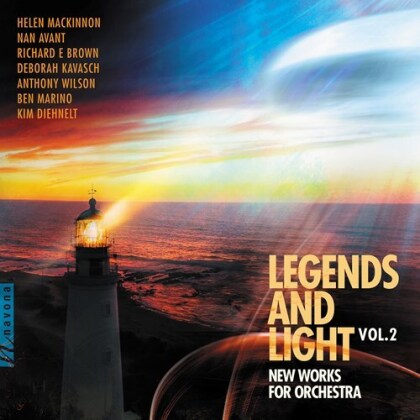 Helen MacKinnon, Nan Avant, Royal Scottish National Orchestra, Richard E. Brown, Deborah Kavasch, … - Legends & Light 2 - New Works For Orchestra
