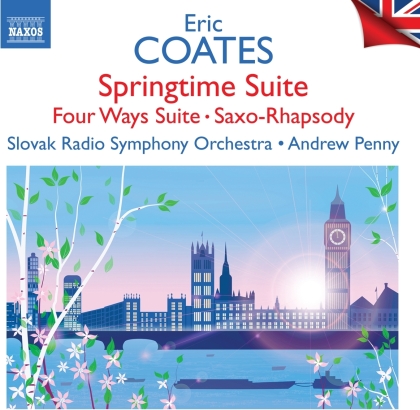 Eric Coates (1886-1957), Andrew Penny & Slovak Radio Symphony Orchestra - Springtime Suite