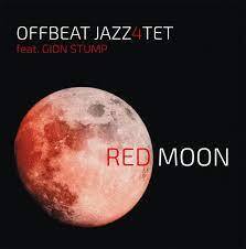 Offbeatjazz4tet feat. Gion Stump - Red Moon