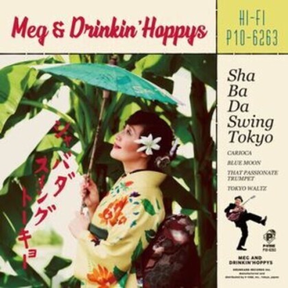 Meg & Drinkin' Hoppys - Sha Ba Da Swing Tokyo (Japan Edition, P-Vine, Blue Vinyl, 10" Maxi)