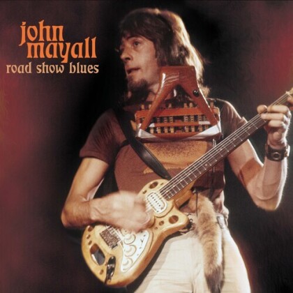 John Mayall - Road Show Blues (2022 Reissue, Cleopatra Blues, Red Vinyl, LP)