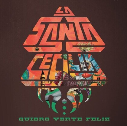 Santa Cecilia - Quiero Verte Feliz (LP)