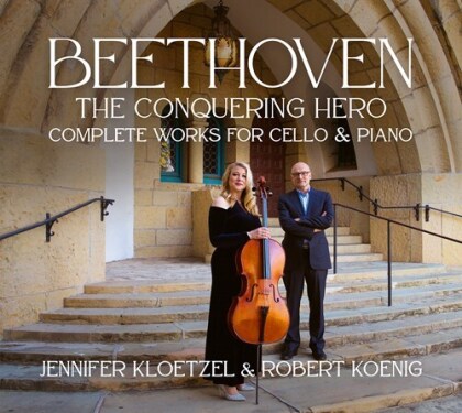 Ludwig van Beethoven (1770-1827), Jennifer Kloetzel & Robert Koenig - The Conquering Hero - Complete Works For Cello & Piano (3 CDs)
