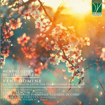 Coro Giovanile Femminile Il Garda In Coro, Felix Mendelssohn-Bartholdy (1809-1847), Léo Delibes (1836-1891), Gabriel Fauré (1845-1924), +, … - Veni Domine (20 CDs)