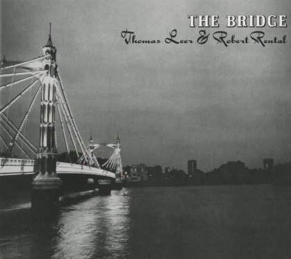 Thomas Leer & Robert Rental - Bridge