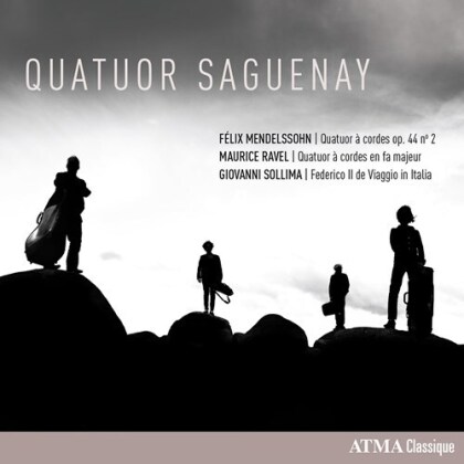 Quatuor Saguenay, Felix Mendelssohn-Bartholdy (1809-1847), Maurice Ravel (1875-1937) & Giovanni Sollima - String Quartets