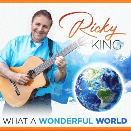 Ricky King - What A Wonderful World (2 CDs)