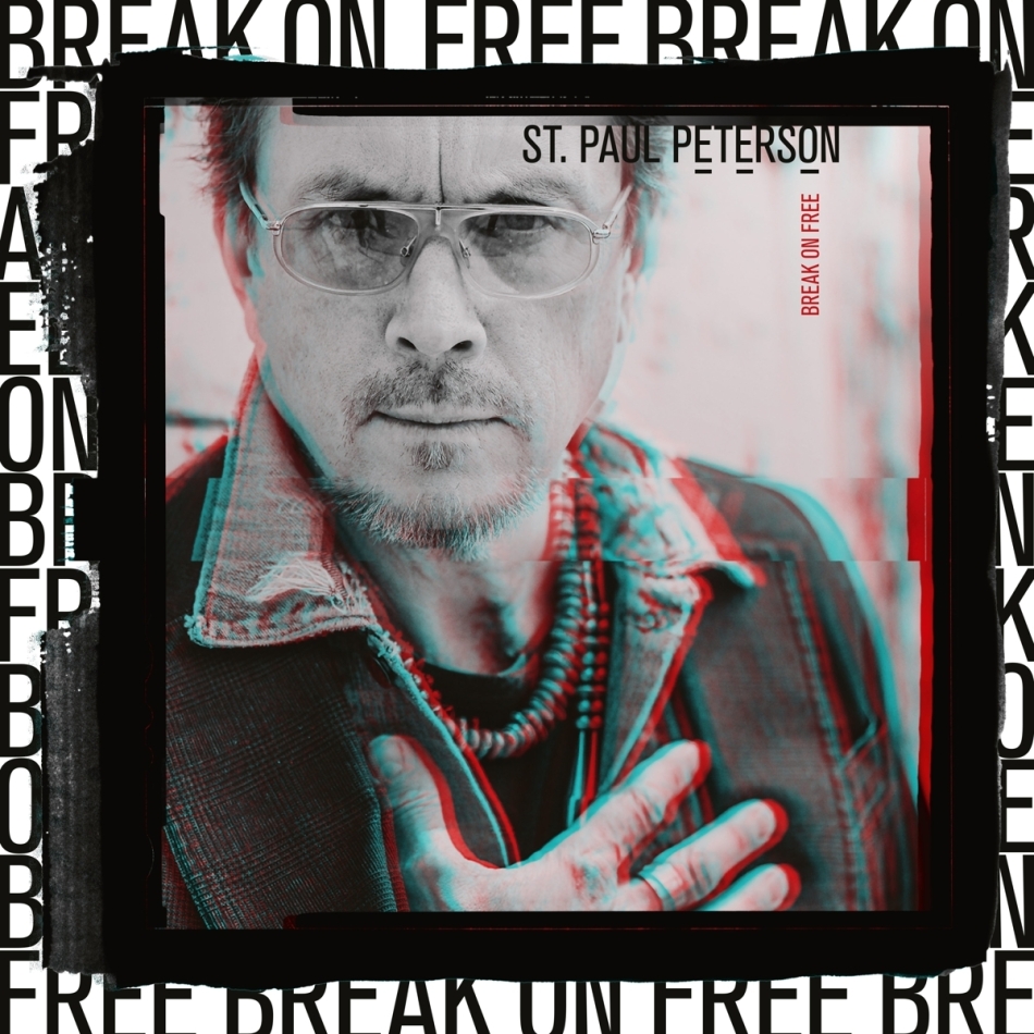 St. Paul Peterson - Break On Free (2 LPs)