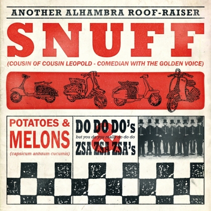 Snuff - Potatoes And Melons, Do Do Do's And Zsa Zsa Zsa's (LP)