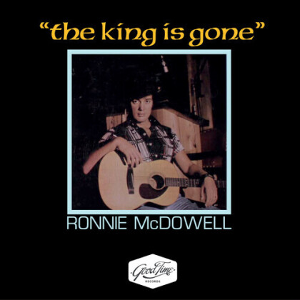 Ronnie McDowell & E Connection - King Is Gone (Manufactured On Demand, Good Time)