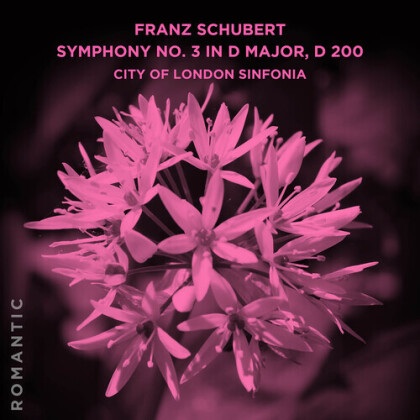 City of London Sinfonia & Franz Schubert (1797-1828) - Symphony No. 3 In D Major D 200 (Manufactured On Demand, Good Time)
