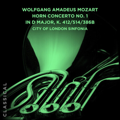 City of London Sinfonia & Wolfgang Amadeus Mozart (1756-1791) - Horn Concerto No. 1 In D Major, K. 412/514/386B (Manufactured On Demand, Good Time)