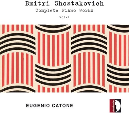 Dimitri Schostakowitsch (1906-1975) & Eugenio Catone - Complete Piano Works 1