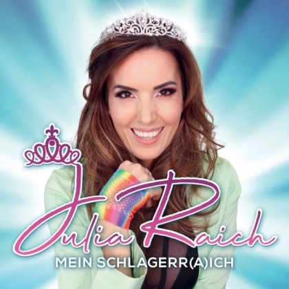 Julia Raich - Mein Schlagerr (a) ich