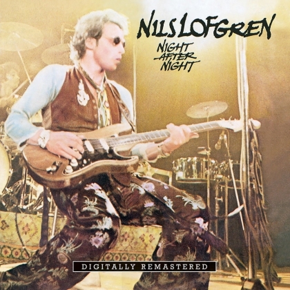 Nils Lofgren - Night After Night (BGO - BEAT GOES ON, 2022 Reissue, Remastered, 2 CDs)
