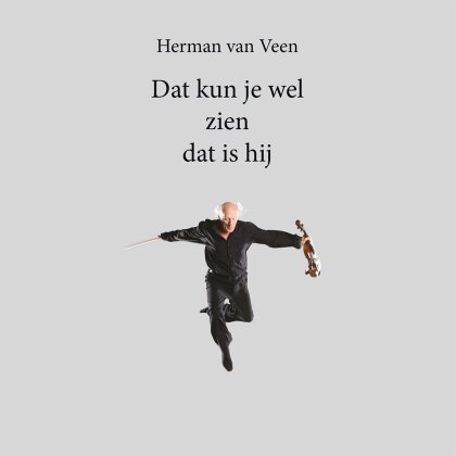 Herman van Veen - Dat Kun Je Wel Zien Dat Is Hij (Music On Vinyl, Silver Vinyl, LP)