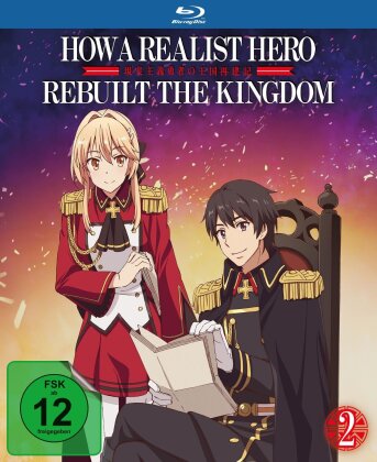 How a Realist Hero Rebuilt the Kingdom - Vol. 2 (Limited Edition)