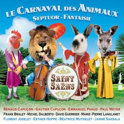 Camille Saint-Saëns (1835-1921), Emmanuel Pahud, Renaud Capuçon & Gautier Capuçon - Karneval der Tiere
