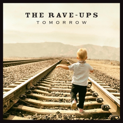 Rave-Ups - Tomorrow (Digipack)
