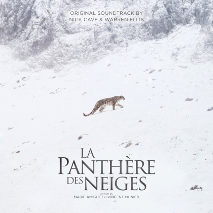 Nick Cave & Warren Ellis - La Panthère des Neiges - OST