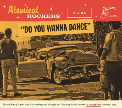 Atomicat Rockers Vol. 04: Do You Wanna Dance