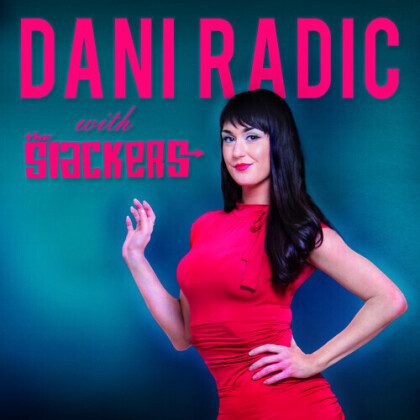 Dani Radic & The Slackers - Mini Album (10" Maxi)
