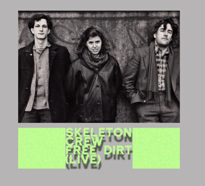 Skeleton Crew - Free Dirt (Live) (2 CDs)